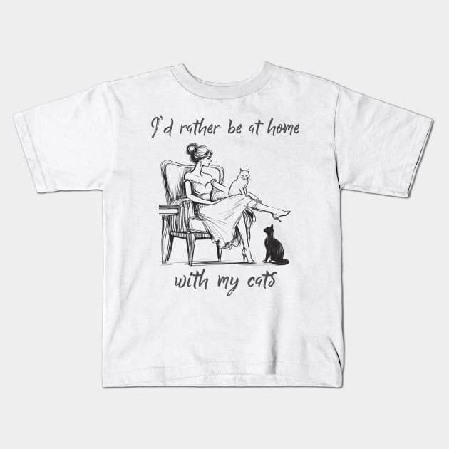 Vintage Cat Lover "I'd Rather Be at Home With My Cats" Introvert Artwork Kids T-Shirt by Curious Sausage